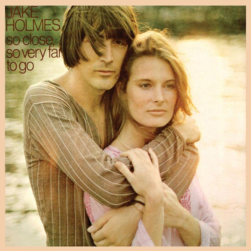 So Close - Jake Holmes