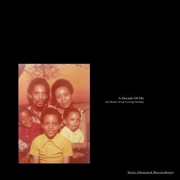 A Decade of Me - Tevo Howard