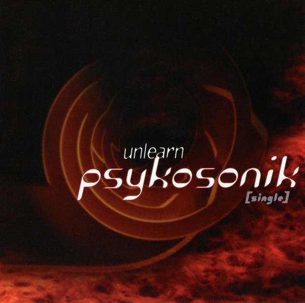 Unlearn - Psykosonik