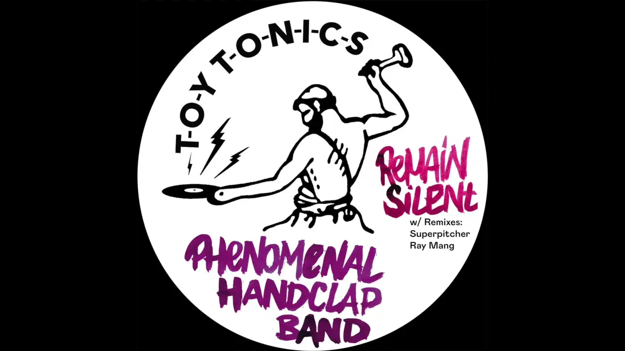 Remain Silent - Phenomenal Handclap Band