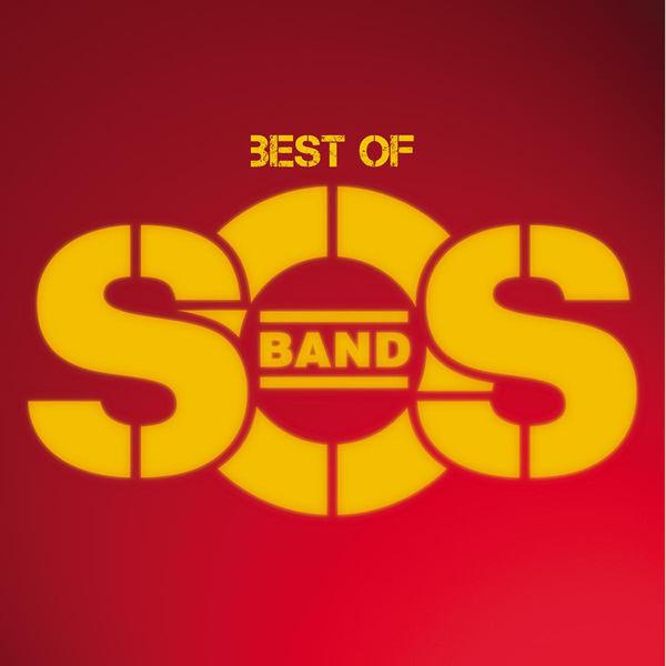 Best of The S.O.S. Band - The S.O.S. Band