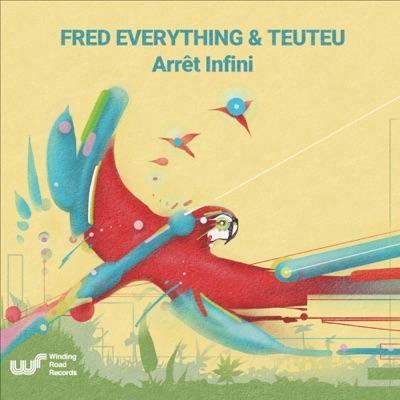  - Fred Everything, Teuteu