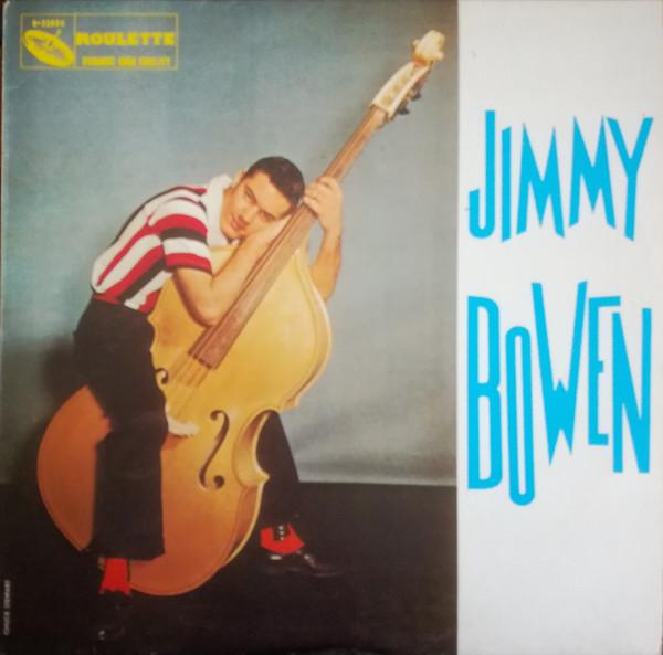  - Jimmy Bowen