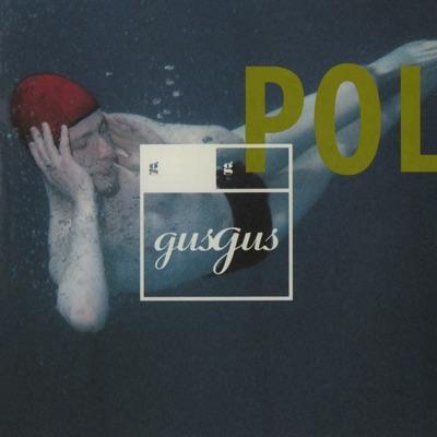  - Gus Gus
