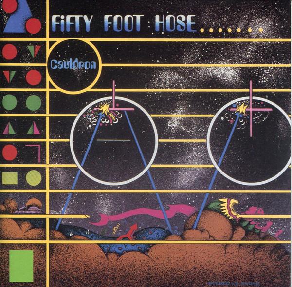 Cauldron - Fifty Foot Hose