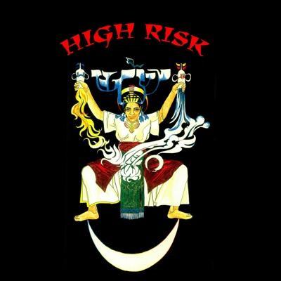  - High Risk