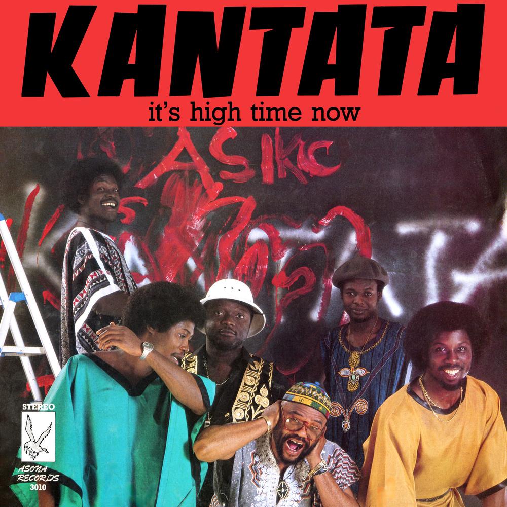 Kantata - It's High Time Now - Kantata
