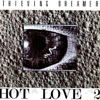 Hot Love 2 - Thieving Dreamer
