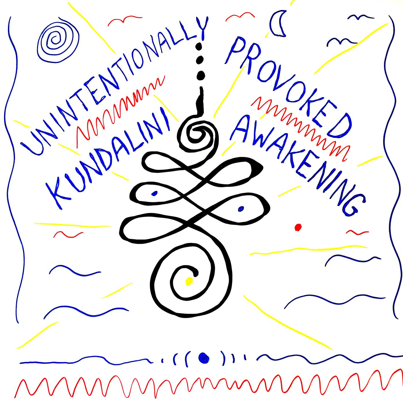 Unintentionally Provoked Kundalini Awakening - Post-Tragic Man