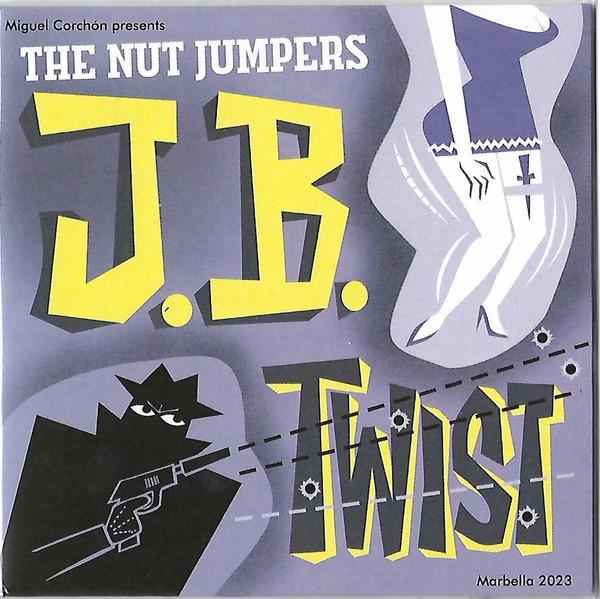 J.B.Twist - The Nut Jumpers