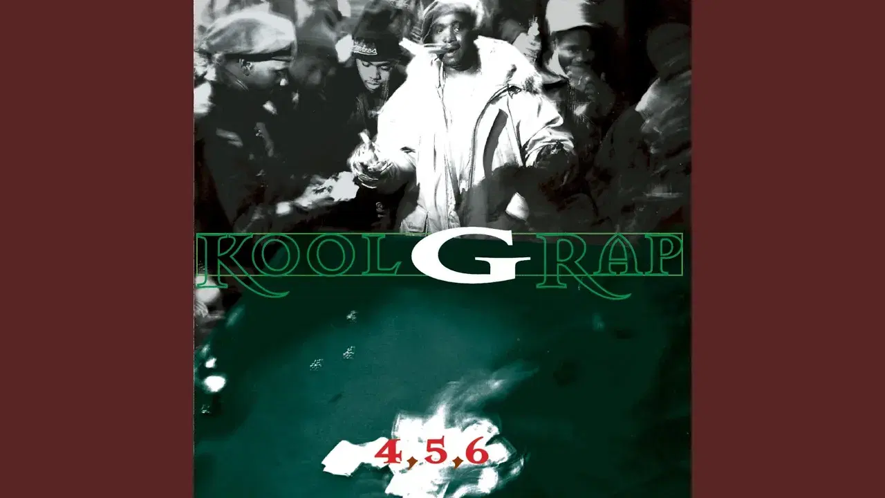 4,5,6, E.P - Kool G Rap