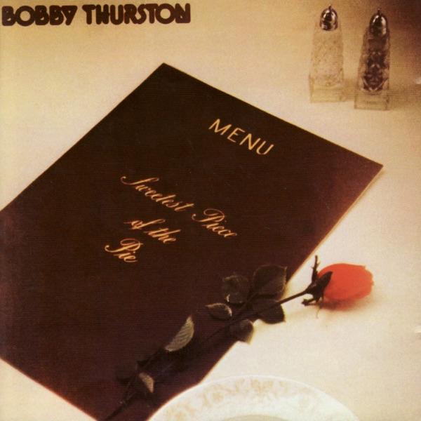  - Bobby Thurston