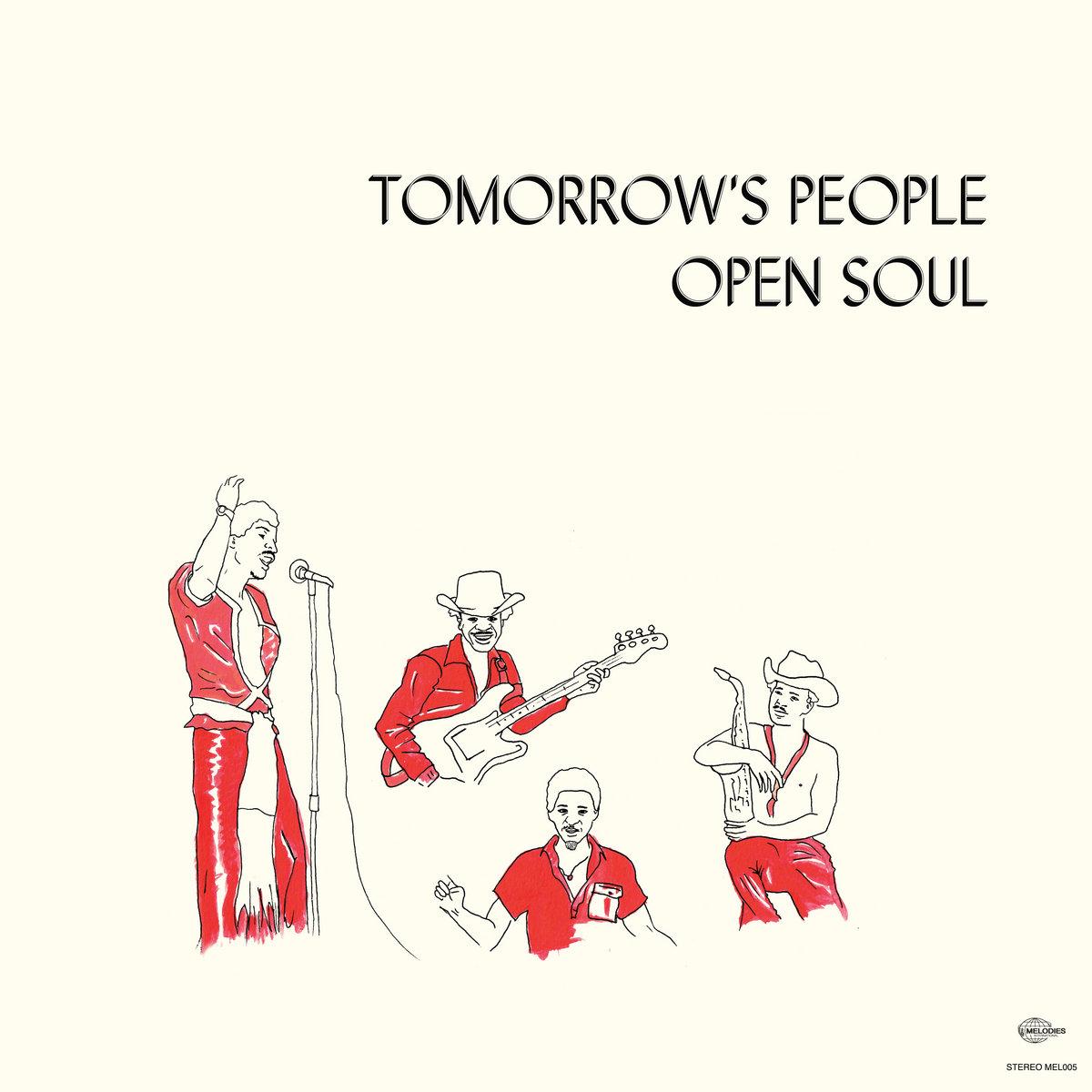Open Soul - Tomorrow's People