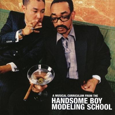  - Handsome Boy Modeling School (feat. Del) 