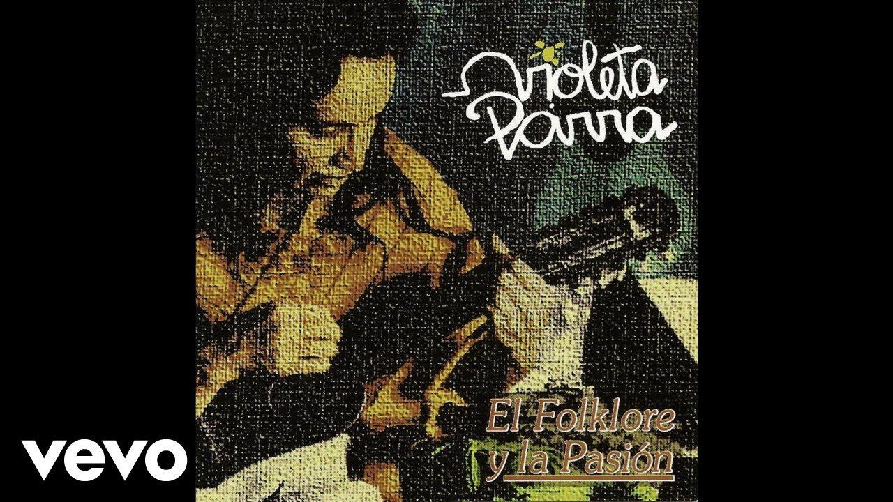  - Violeta Parra