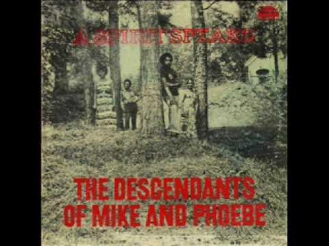 Unknown - The Descendants of Mike and Phoebe