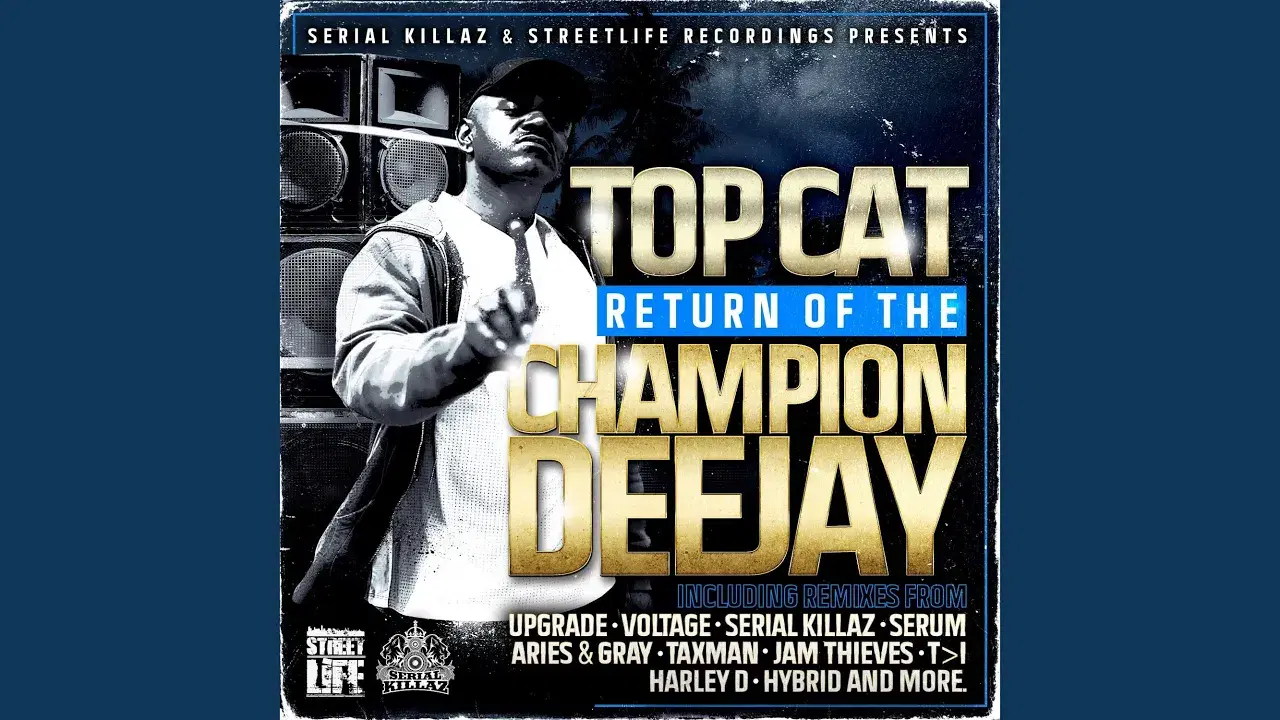 Return of the Champion Deejay - Top Cat