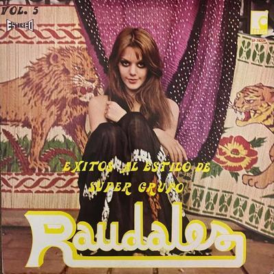  - Raudales