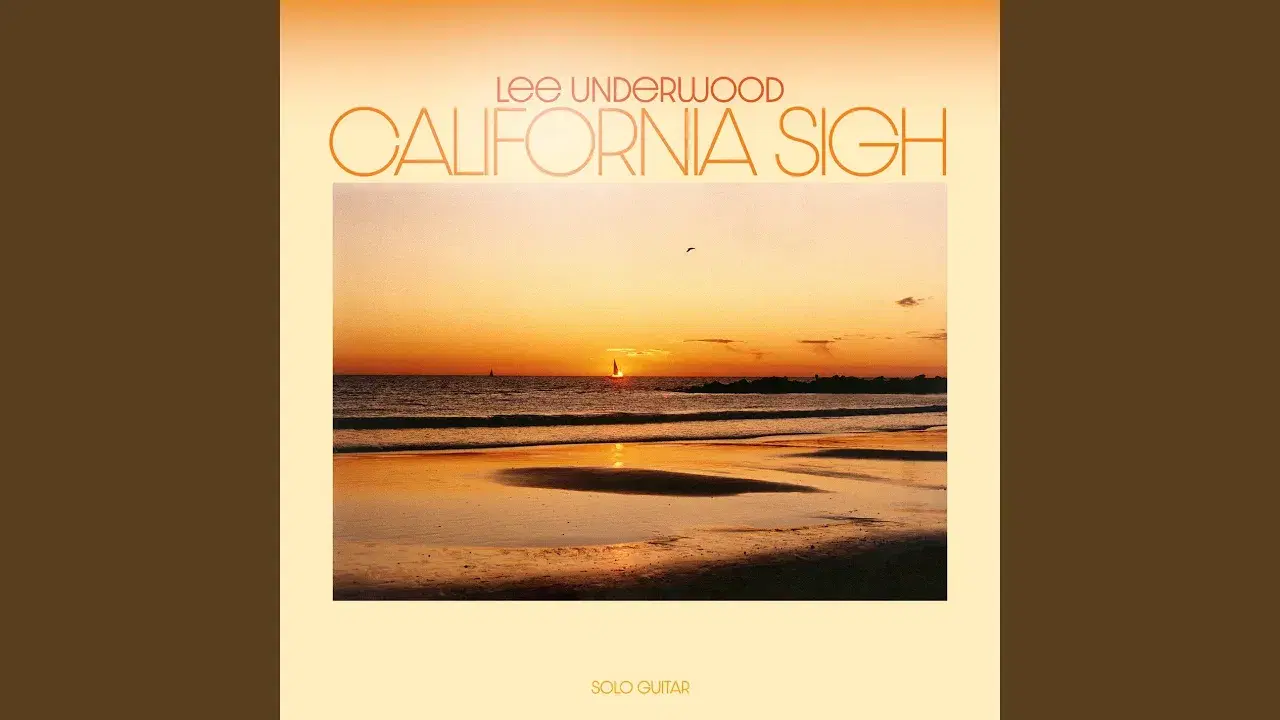 California Sigh - Lee Underwood
