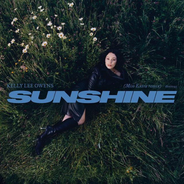 Sunshine (Miso Extra Remix) - Kelly Lee Owens