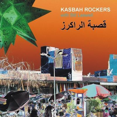 Arab Tunes Mixtape #3: Modern Grooves - Kasbah Rockers With Bill Laswell