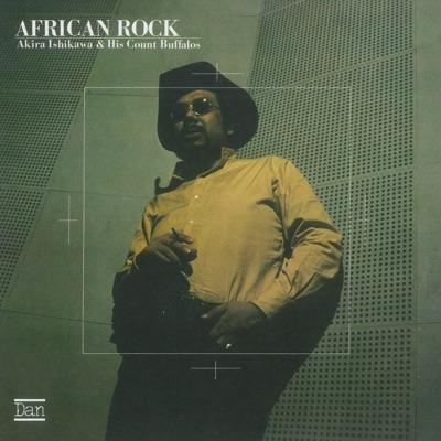 African Rock - Akira Ishikawa & Count Buffaloes
