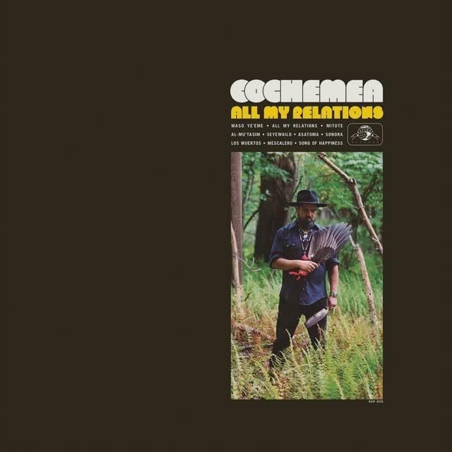 All My Relations - Cochemea