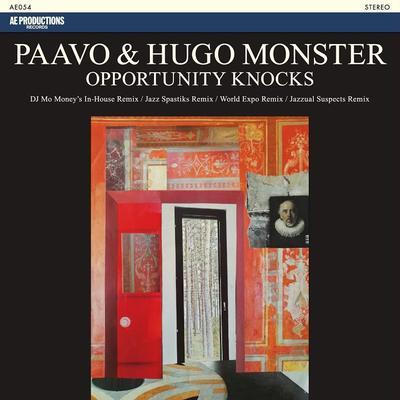 Opportunity Knocks - Paavo, Hugo Monster