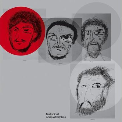 Matricidal Sons of Bitches - Matthew Friedberger
