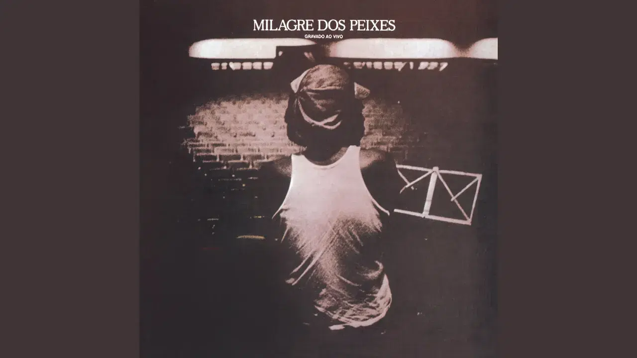 Milagre Dos Peixes - Milton Nascimento E Som Imaginario