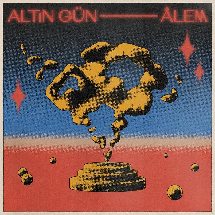 Âlem - Altin Gün