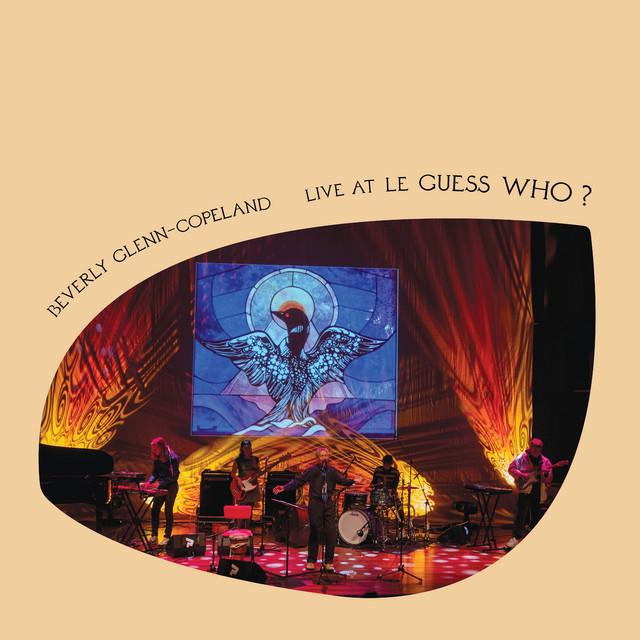 Live at Le Guess Who? - Beverly Glenn-Copeland
