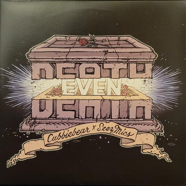 Even In Death - Cubbiebear x Seez Mics