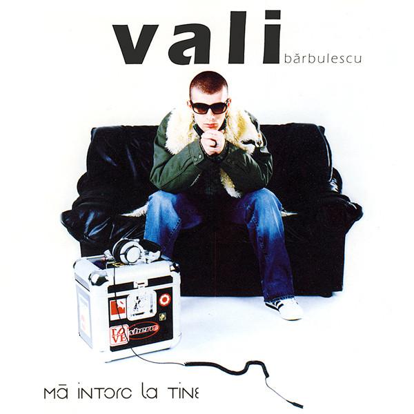 Ma intorc la tine - Vali Barbulescu