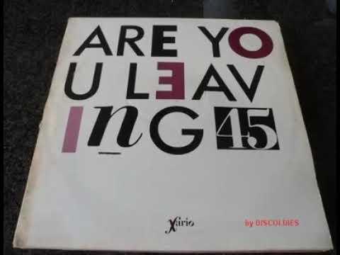 Are You Leaving - Xario