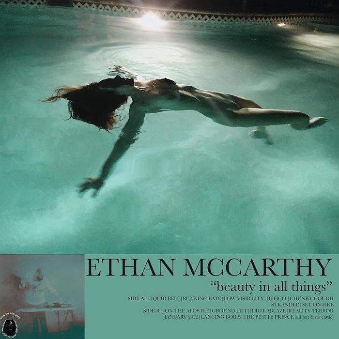 Beauty in all things - Ethan Lee McCarthy