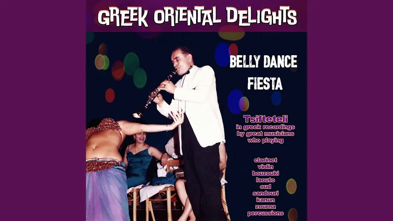 Greek Oriental Delights - Belly Dance Fiesta (Instrumental Tsifteteli) - Giorgos Kapsokilis