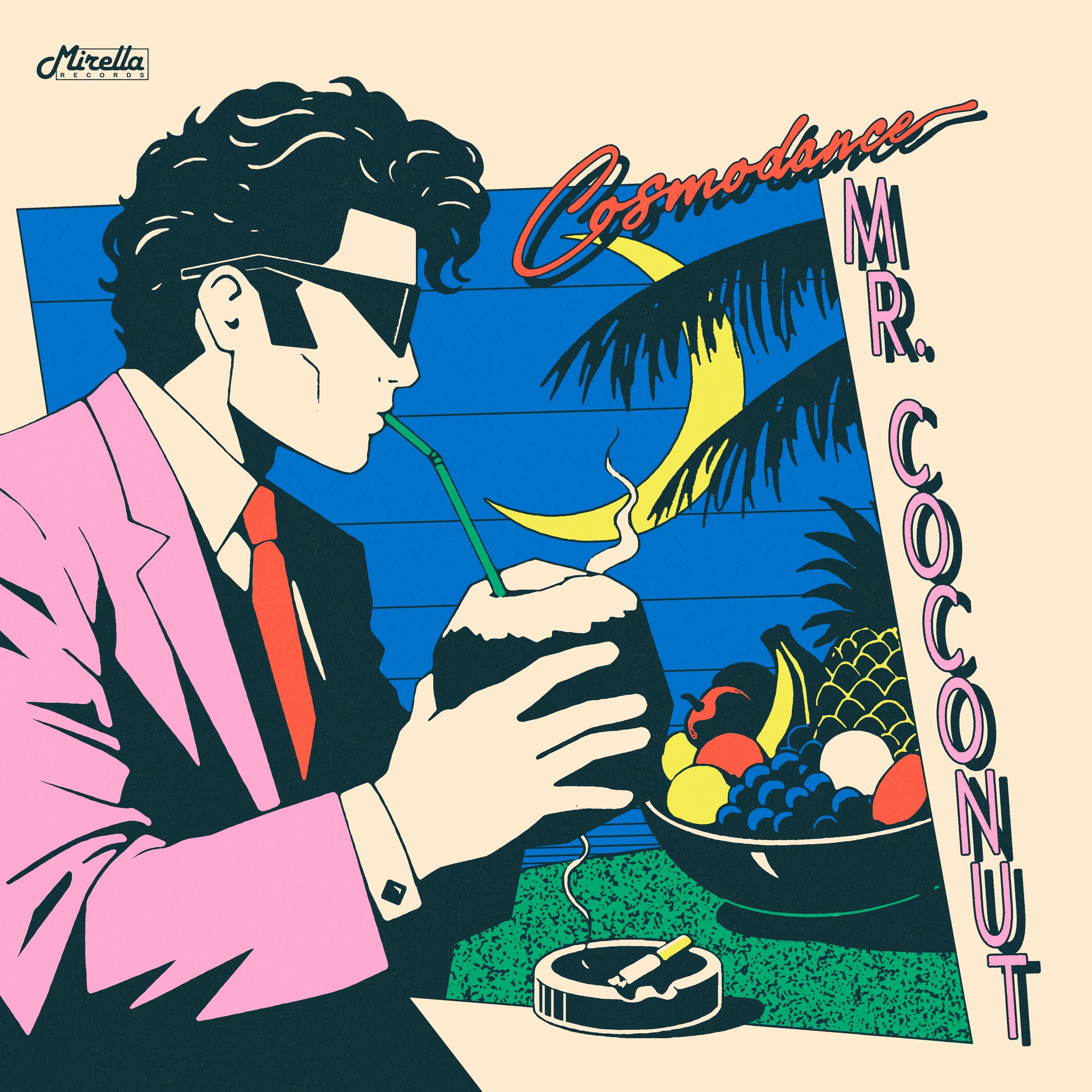 Mr. Coconut - Cosmo Dance