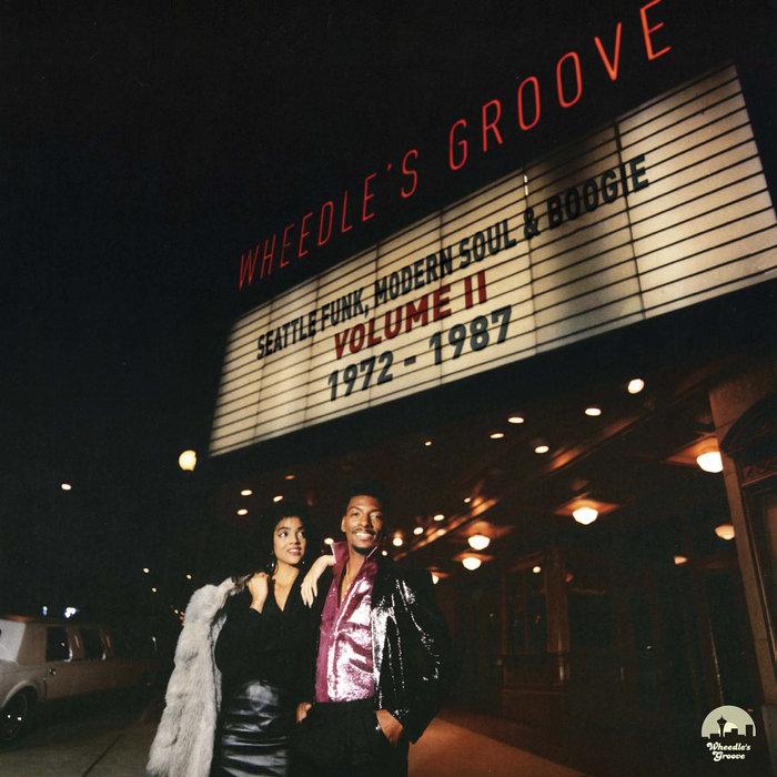 Seattle Funk, Modern Soul & Boogie: Volume II 1972-1987 - Don Brown