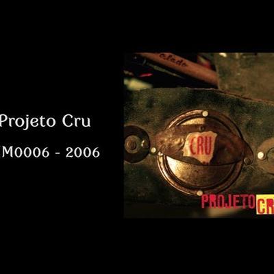Projeto Cru - Projeto Cru feat. Sacha Amback