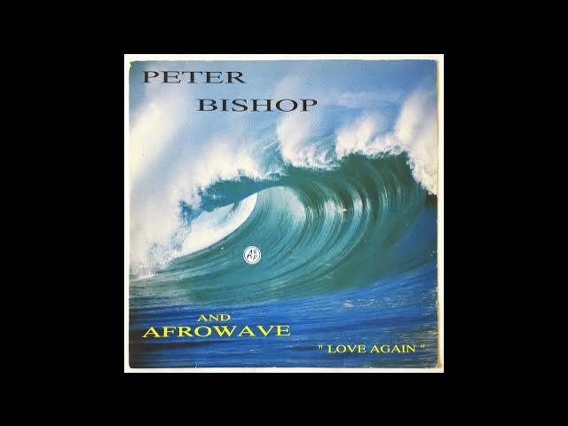  - Peter Bishop and Afro Wava