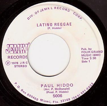 Latino Reggae / Sugar 'N Spice - Paul Hiddo