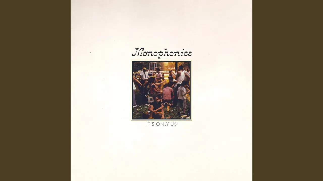  - Monophonics