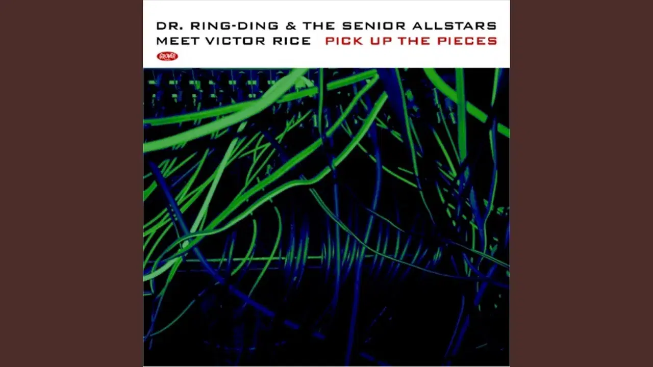 Pick Up The Pieces - Dr. Ring-Ding & the Senior Allstars