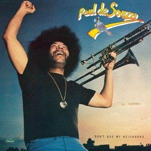 Don't Ask My Neighbors - Raul De Souza