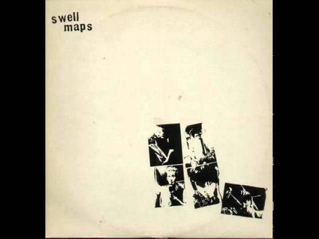  - Swell Maps
