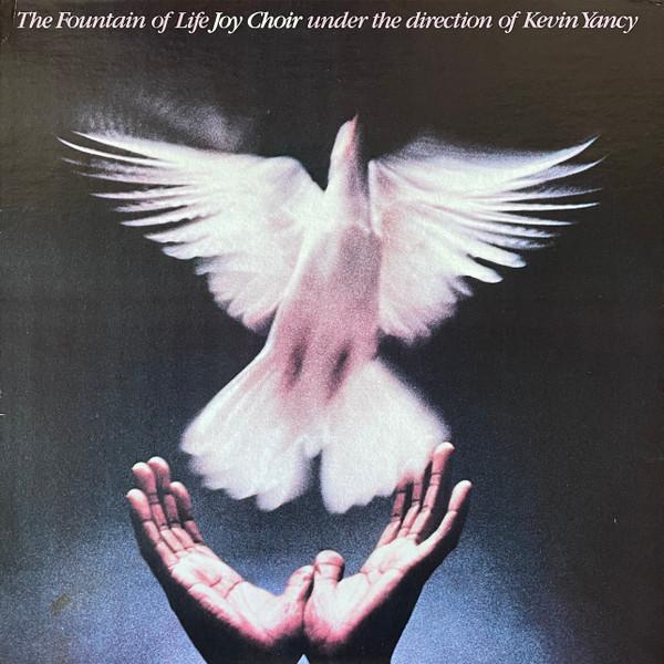  The Fountain Of Life Joy Choir Under The Direction Of Kevin Yancy - Fountain Of Life Joy Choir
