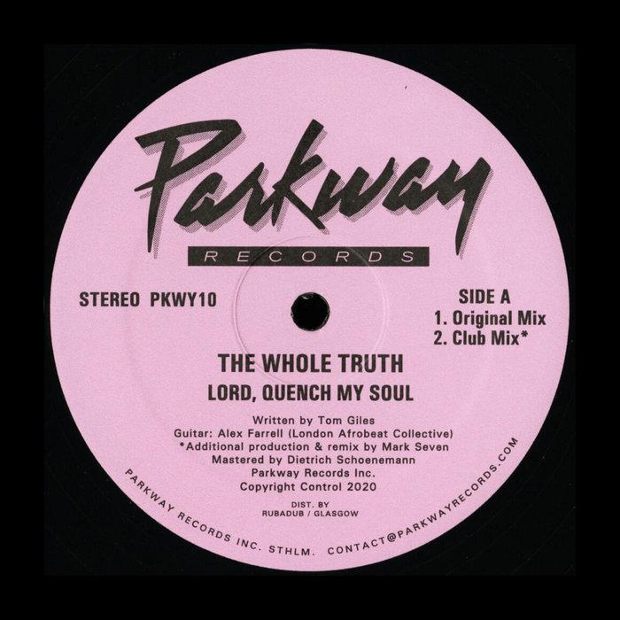 Lord, Quench My Soul - The Whole Truth