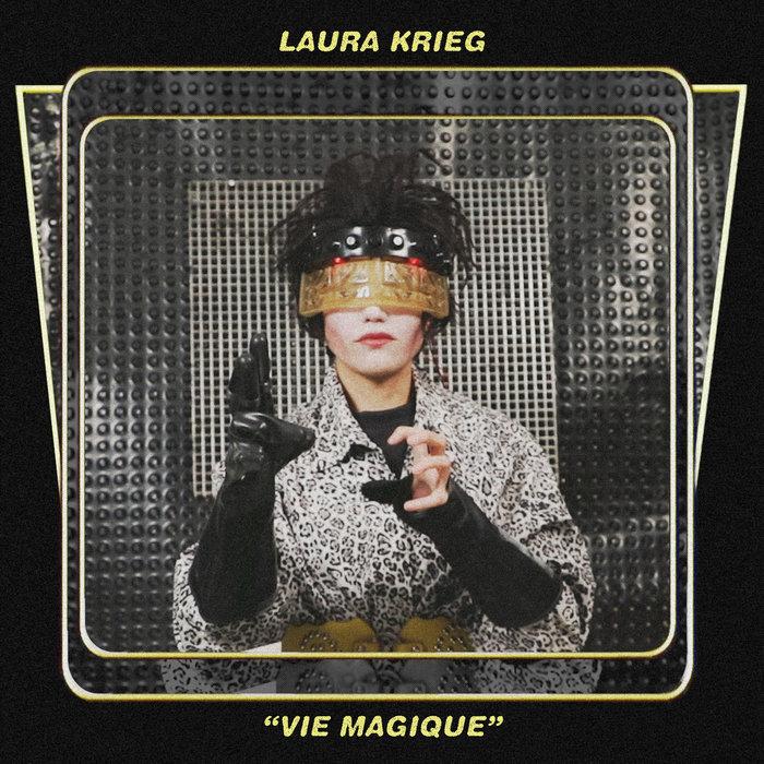 Laura Krieg - Vie magique - Detriti Records