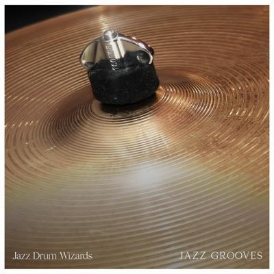 Jazz Grooves - Jazz Drum Wizards